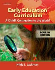 cover of Early Education Curriculum: A Child's Connection to the World