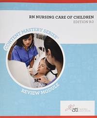 RN Nursing Care of Children Review Module Edition 9.0