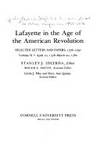 Lafayette in the Age of the American Revolution?Selected Letters and Papers, 1776?1790: April 10,...