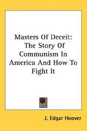 image of Masters Of Deceit: The Story Of Communism In America And How To Fight It