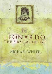 Leonardo: The First Scientist