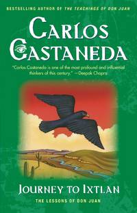 Journey to Ixtlan: The Lessons of Don Juan