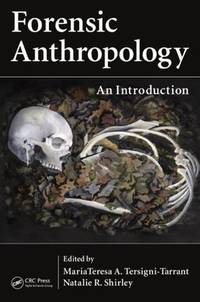 Forensic Anthropology: An Introduction