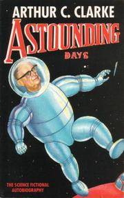 Astounding Days : A Science Fictional Autobiography