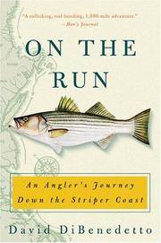 image of On the Run: An Angler's Journey Down the Striper Coast