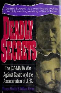 cover of Deadly Secrets: The Cia-Mafia War Against Castro and the Assassination of J.F.K.