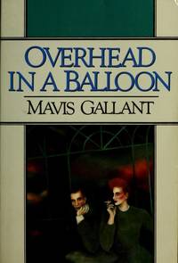 image of Overhead in a Balloon: Twelve Stories of Paris
