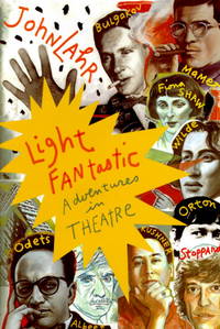 LIGHT FANTASTIC; ADVENTURES IN THEATRE