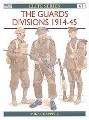 The Guards Divisions 1914–45 (Elite)