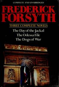 Frederick Forsyth: Three Complete Novels by Forsyth, Frederick - 1970