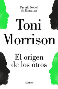 El origen de los otros / The Origin of Others (Spanish Edition) by Morrison, Toni - 2019-02-19