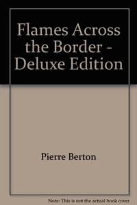 image of Flames across the Border: 1813-1814