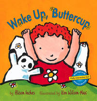 Wake up, Buttercup