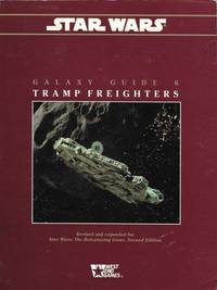 Tramp Freighters (Star Wars RPG: Galaxy Guide No. 6)