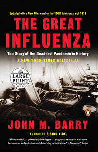 cover of The Great Influenza: The Story of the Deadliest Pandemic in History (Random House Large Print)