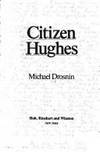 Citizen Hughes by Drosnin, Michael - 1987-01-01