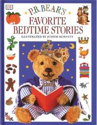 P.B. Bear's Favorite Bedtime Stories (Pajama Bedtime (P.B.) Bear)