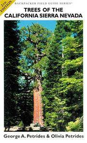 Trees Of The California Sierra Nevada A New And Simple
