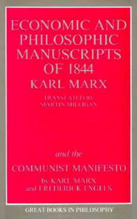 The Economic and Philosophic Manuscripts of 1844 and the Communist Manifesto (Great Books in Philosophy) by Marx, Karl; Engels, Fredrick - 1988-03-01