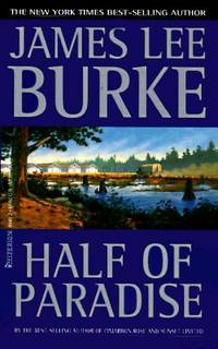 Half of Paradise by Burke, James Lee - 1998