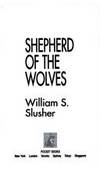 SHEPHERD OF THE WOLVES