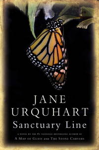 Sanctuary Line by Urquhart, Jane - 2010