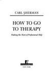 How to Go To Therapy