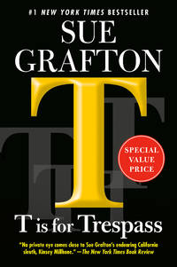 T is for Trespass (A Kinsey Millhone Novel) de Sue Grafton - January 2022