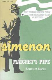 Maigret&#039;s Pipe: Seventeen Stories by Georges Simenon - Oct 1994