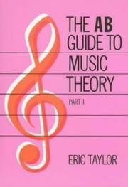 The Ab Guide To Music Theory, Part 1