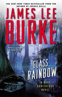 image of The Glass Rainbow: A Dave Robicheaux Novel