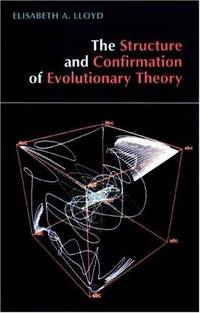 The Structure and Confirmation Of Evolutionary Theory