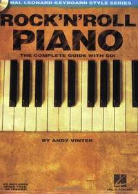 Rock'N'Roll Piano - The Complete Guide with Audio!: Hal Leonard Keyboard Style Series...