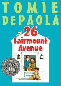 26 Fairmount Avenue (a 26 Fairmount Avenue Book)