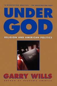 Under God by Garry Wills - 1991-11-15