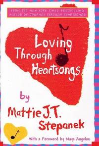 Loving Through Heartsongs