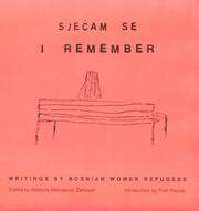 I Remember: Writings by Bosnian Women Refugees