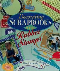 cover of Decorating Scrapbooks With Rubber Stamps