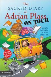 Sacred Diary of Adrian Plass, on Tour, The Aged Far Too Much to Be Put on the Front Cover of a Book
