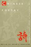 Chinese Poetry; an Anthology of Major Modes and Genres
