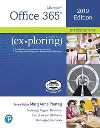 MyLab IT with Pearson eText -- Access Card -- for Exploring Microsoft Office 2019