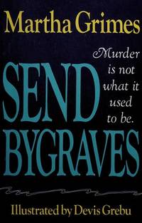 Send Bygraves by Martha Grimes - 1990-11-08