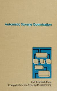Automatic storage optimization (Computer Science: Systems Programming, No. 9)