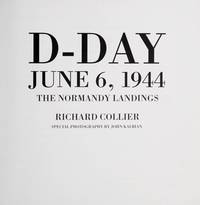 D-Day : 6 June 1944 by Richard Collier - January 2002