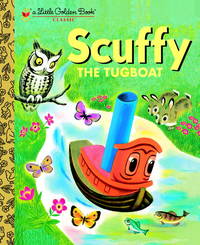 Scuffy The Tugboat And His Adventures Down The River ( A Little Golden Book No. 310-54) by Crampton, Gertrude