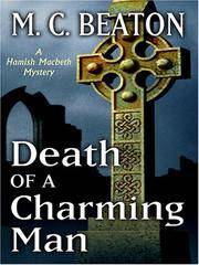 Death of a Charming Man (Hamish Macbeth Mysteries, No. 10) by M. C. Beaton