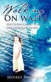 WALKING ON WATER
