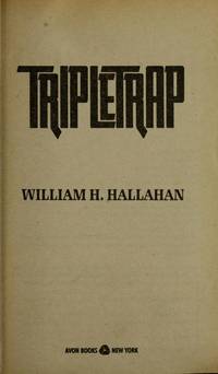 Tripletrap by Hallahan, William H