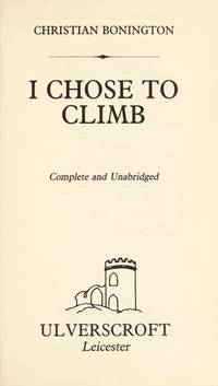 I Chose to Climb (large print)