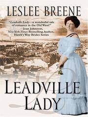 Leadville Lady (Five Star Expressions) Breene, Leslee